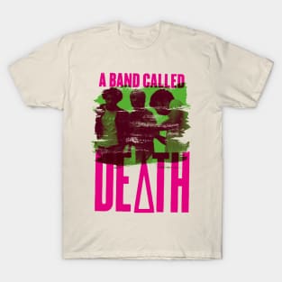 A Band Called Death T-Shirt